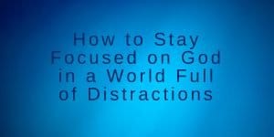 Stay focused