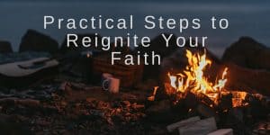 reignite your faith
