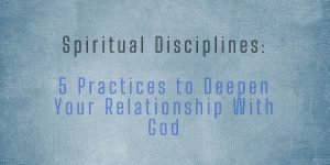 Spiritual Disciplines